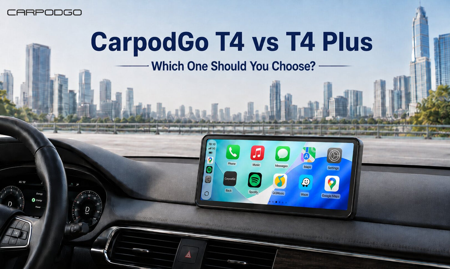 CarpodGo T4 vs T4 Plus: Which One Should You Choose?